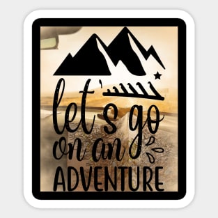 Let's Go on an Adventure # travel Sticker